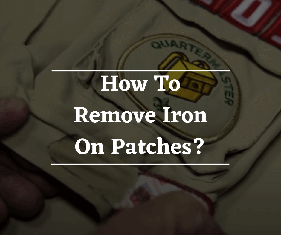 How To Remove Iron On Patches