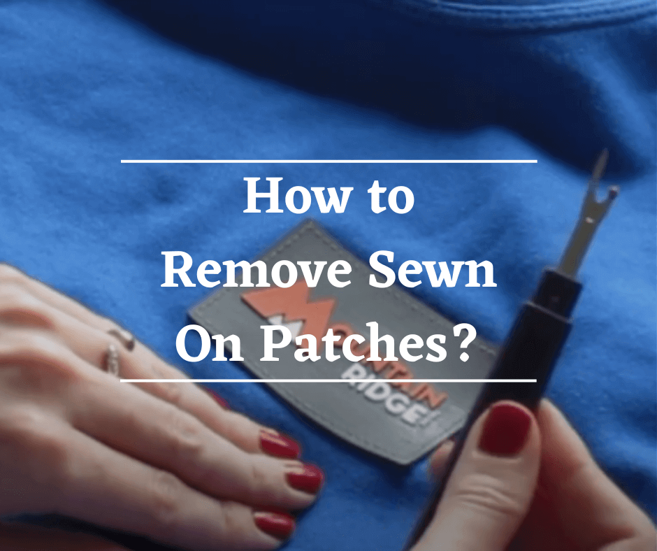 How to Remove Sewn On Patches